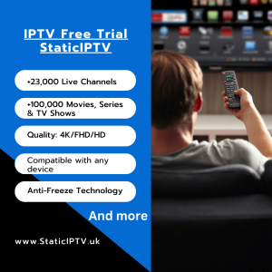 IPTV Free Trial StaticIPTV subscription